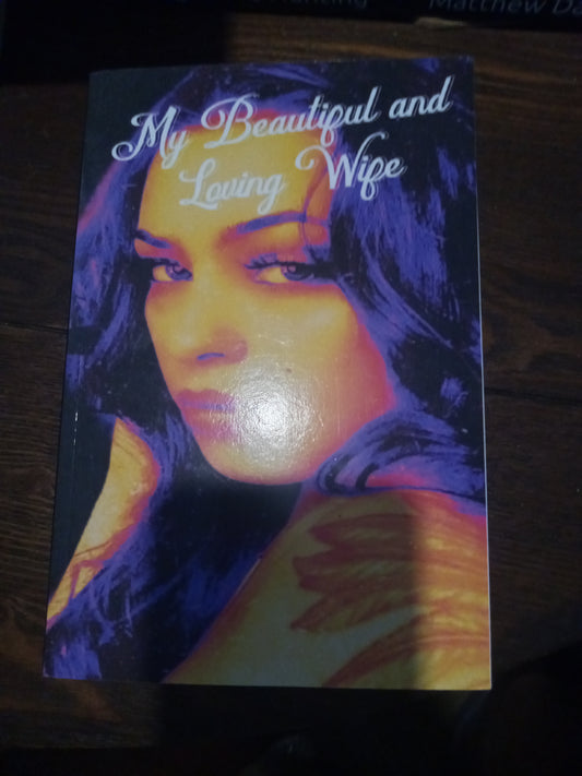 My Beautiful wife
